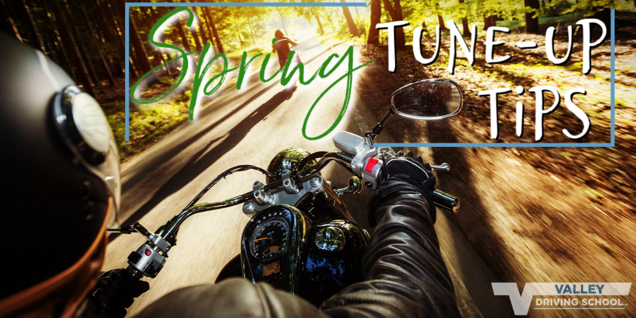 Motorcycle Spring TuneUp Tips Valley Driving School